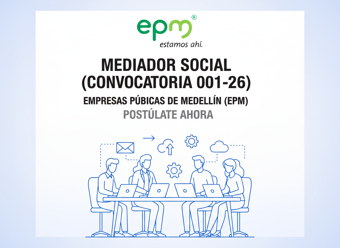 Postúlate Al Empleo Mediador Social (Convocatoria 001-26) | Colombia
