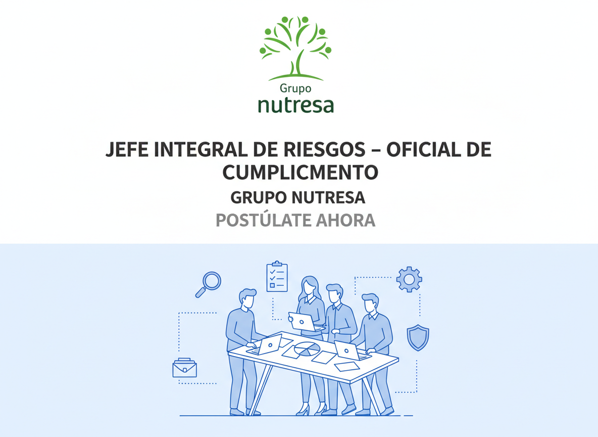 Trabajo Jefe Integral de Riesgos - Oficial de Cumplimiento | Colombia