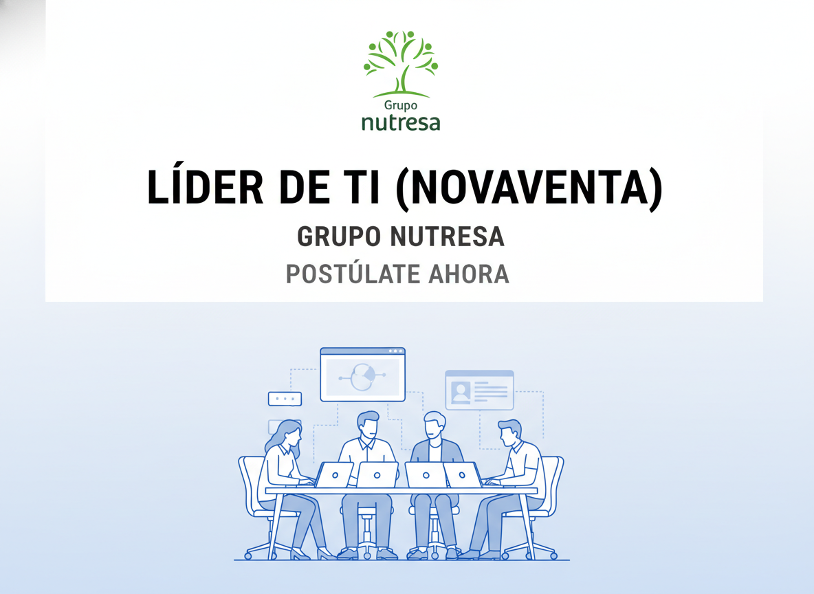 Trabajo Líder de TI (Novaventa) | Grupo Nutresa | Colombia