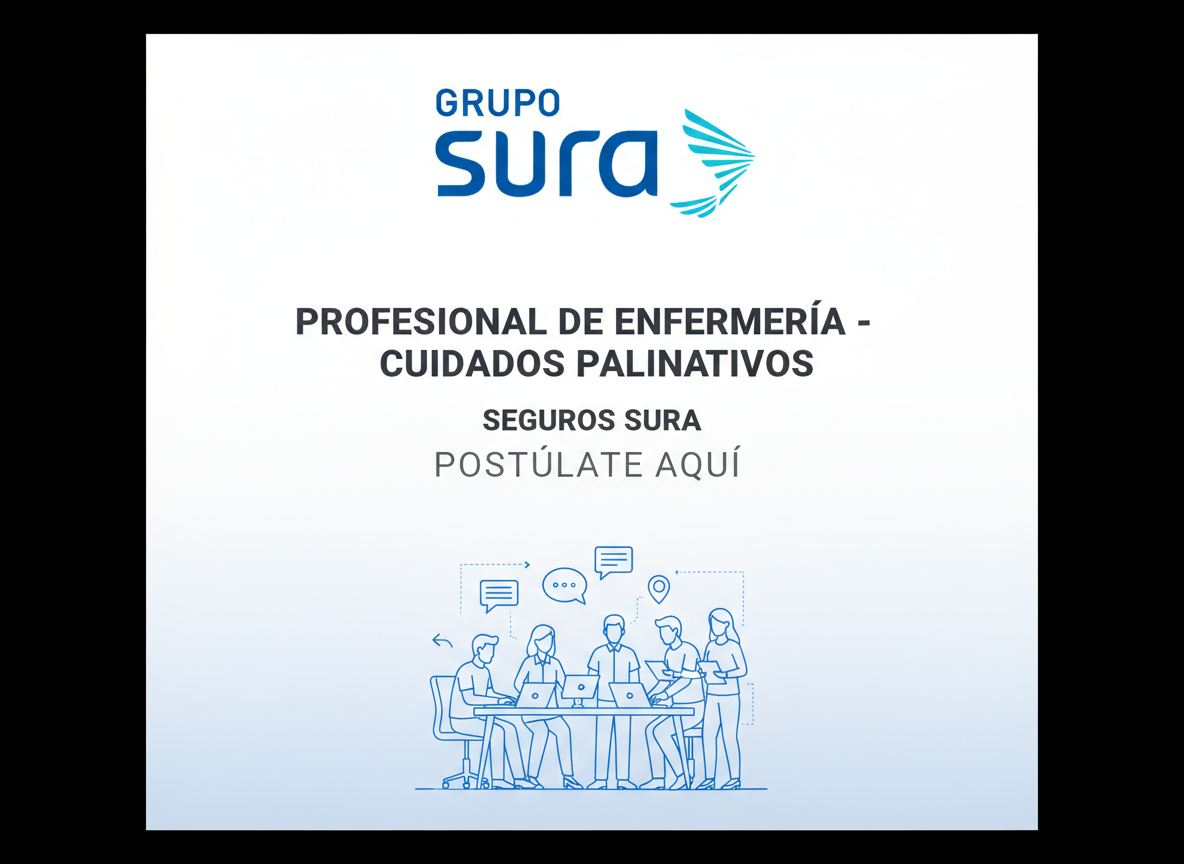 Trabajo Profesional de Enfermería - Cuidados Paliativos | Seguros Sura | Colombia